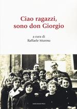 Ciao ragazzi, sono don Giorgio