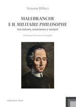 Malebranche e il Militaire Philosophe. Tra raison, conscience e nature