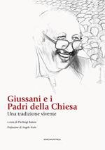 Giussani e i padri della chiesa. Una tradizione vivente