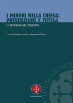 I minori nella Chiesa. Prevenzione e tutela. L'esperienza del Triveneto