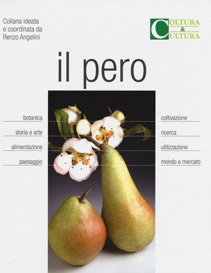 Il pero. Ediz. a colori - copertina