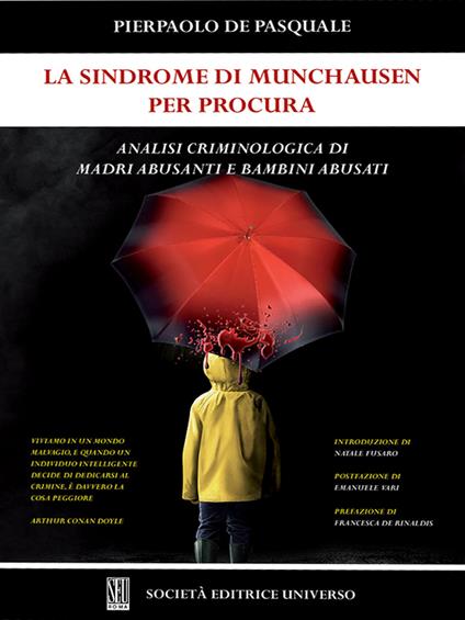 La sindrome di Munchausen per procura - Pierpaolo De Pasquale - copertina