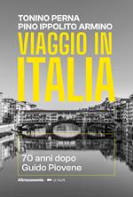 Viaggio in Italia 70 anni dopo Guido Piovene