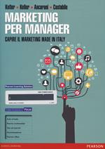 Marketing per manager. Capire il marketing made in Italy