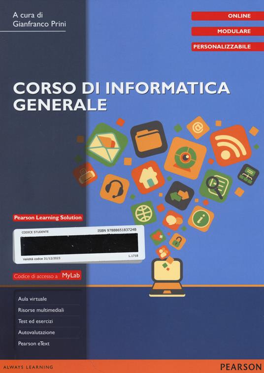 Corso di informatica generale. Ediz. mylab. Con aggiornamento online. Con e-book - copertina