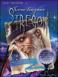 Come disegnare stregoni - John Rheaume - copertina