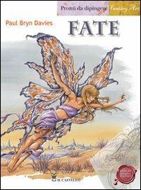 Fate. Pronti da dipingere. Ediz. illustrata - Paul B. Davies - copertina