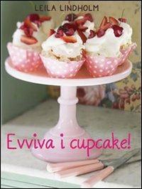 Evviva i cupcake! - Leila Lindholm - copertina