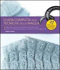 Guida completa alle tecniche della maglia - Debbie Tomkies - copertina