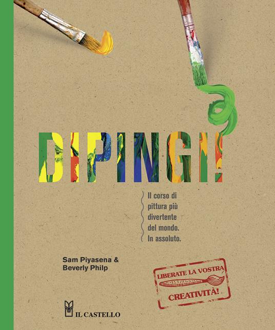 Dipingi! - Sam Piyasena,Beverly Philip - copertina