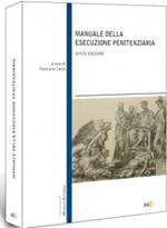 Manuale della esecuzione penitenziaria