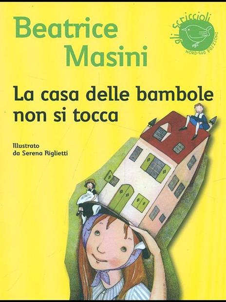 La casa delle bambole non si tocca - Beatrice Masini - 4