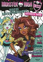 Giochi raccapriccianti. Monster High. Con adesivi. Ediz. illustrata