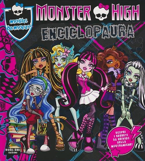 Enciclopaura. Monster High. Ediz. illustrata - 3