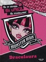 Draculaura. Monster High. Ediz. illustrata