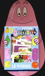 Barbapapà. Le forme. Con adesivi