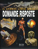 Il grande libro delle domande e delle risposte