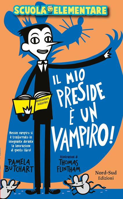 Il mio preside è un vampiro! Scuola elementare - Pamela Butchart - copertina