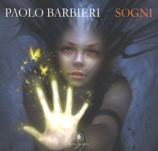 Sogni. Ediz. illustrata - Paolo Barbieri - copertina