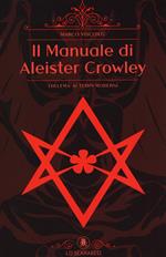 Il manuale di Aleister Crowley