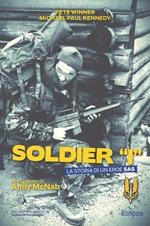 Soldier «I». La storia di un eroe SAS