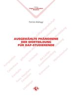 Ausgewählte phänomene der wortbildung für daf-studierende