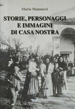 Storie, personaggi e immagini di casa nostra