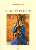 Violino di fiele