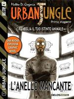 L' anello mancante. Urban jungle