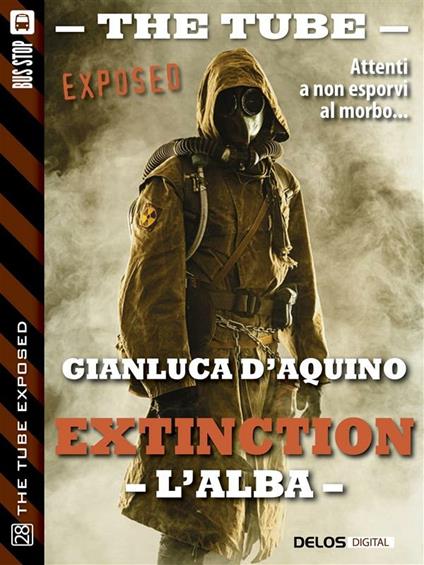 L' alba. Extinction. Vol. 1 - Gianluca D'Aquino - ebook