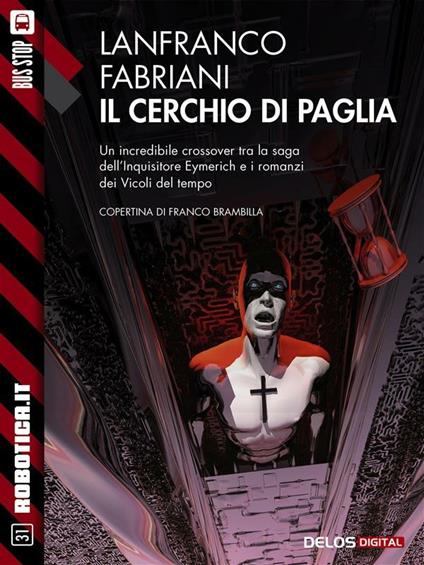 Il cerchio di paglia - Lanfranco Fabriani - ebook