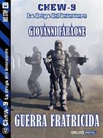 Guerra fratricida. Chew-9