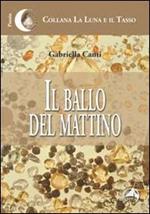 Il ballo del mattino