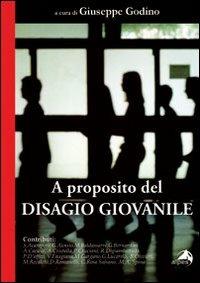 A proposito del disagio giovanile - copertina