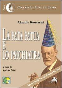 La fata fatua e lo psichiatra - Claudio Roncarati - copertina