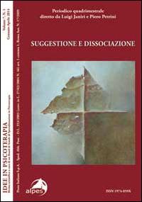 Idee in psicoterapia. Vol. 7: Suggestione e dissociazione. - copertina