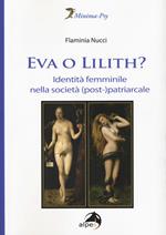 Eva o Lilith? Identità femminile nella società (post-)patriarcale