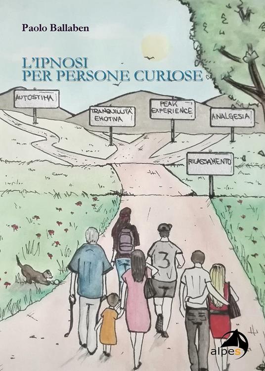 L'ipnosi per persone curiose - Paolo Ballaben - copertina