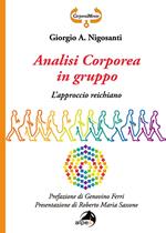 Analisi corporea in gruppo. L'approccio reichiano