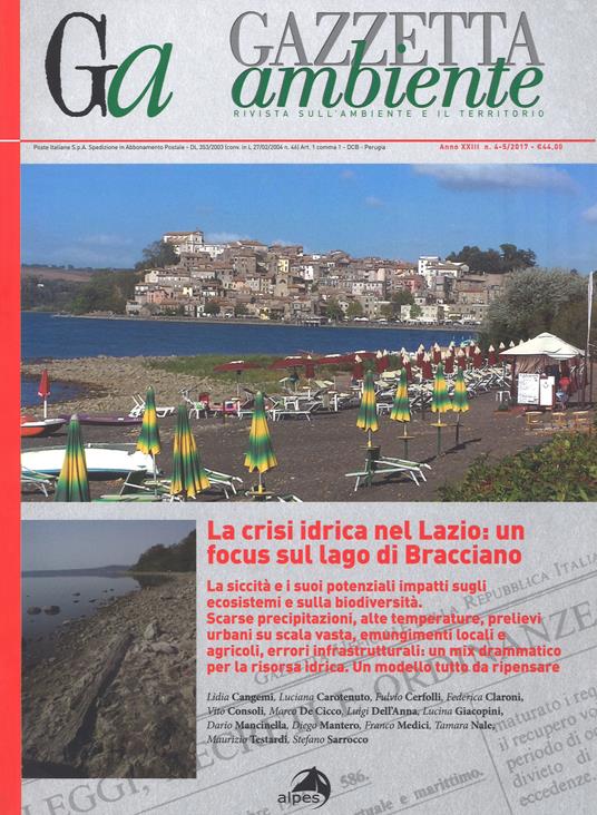 Gazzetta ambiente. Rivista sull'ambiente e il territorio (2017). Vol. 4-5: crisi idrica nel Lazio: un focus sul lago di Bracciano, La. - copertina