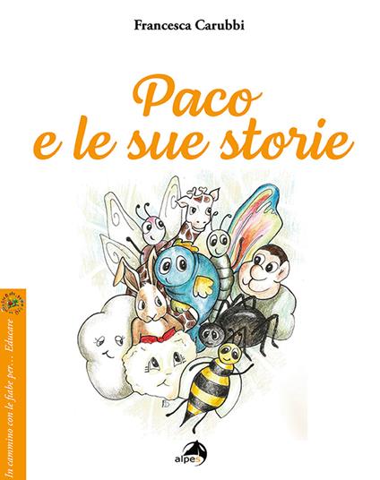 Paco e le sue storie. Ediz. a colori - Francesca Carubbi - copertina