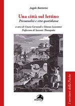 Una città sul lettino. Psicoanalisi e vita quotidiana