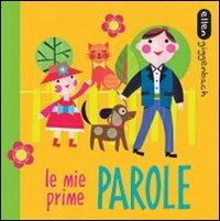 Le mie prime parole. Ediz. illustrata - Ellen Giggenbach - copertina