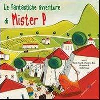 Le fantastiche avventure di mister P - copertina