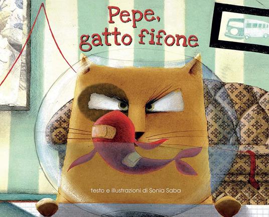 Pepe, gatto fifone. Ediz. a colori - Sonia Saba - copertina