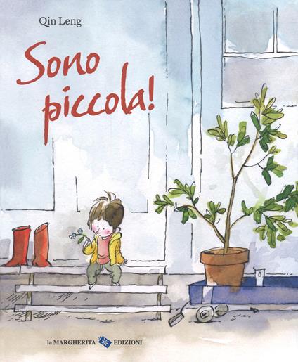 Sono piccola! Ediz. a colori - Qin Leng - copertina