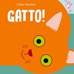 Gatto! Ediz. a colori