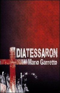 Diatessaron - Mario Garretto - copertina