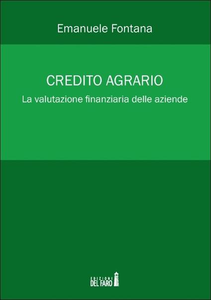 Credito agrario - Emanuele Fontana - ebook