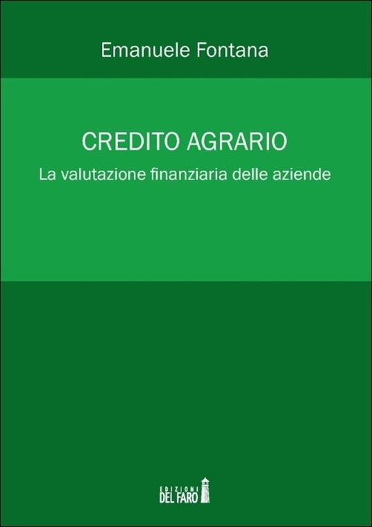 Credito agrario - Emanuele Fontana - ebook